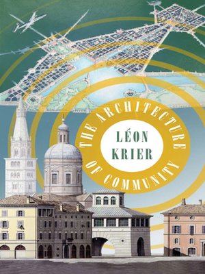cover image of The Architecture of Community